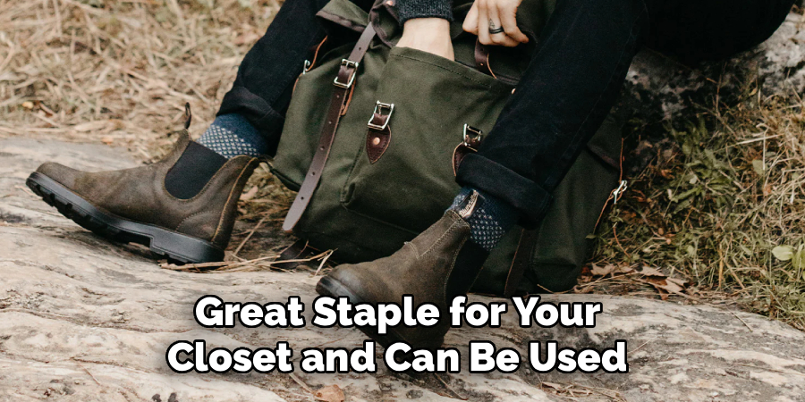 Great Staple for Your 
Closet and Can Be Used 